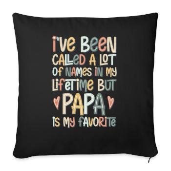 i've been called papa - Sofakissenbezug 45 x 45 cm - Schwarz - Vorne