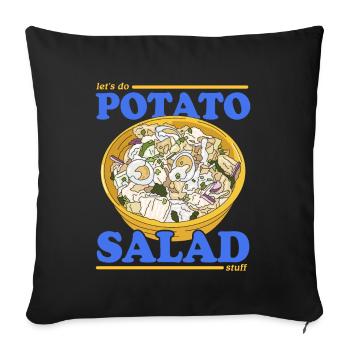 Kartoffelsalat Erdäpfelsalat Geschenk - Sofakissenbezug 45 x 45 cm - Schwarz - Vorne