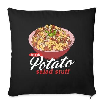 Kartoffelsalat Härdöpfelsalat Geschenk - Sofakissenbezug 45 x 45 cm - Schwarz - Vorne
