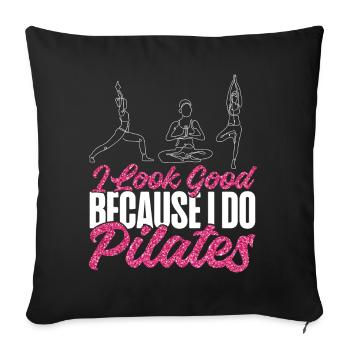 Pilates Instructor Teacher I Look - Sofakissenbezug 45 x 45 cm - Schwarz - Vorne