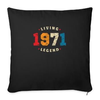 1971 Birthday Retro Living Legend - Sofa pillowcase 17,3'' x 17,3'' (45 x 45 cm) - black - Front