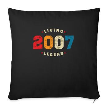 2007 Birthday Retro Living Legend - Sofa pillowcase 17,3'' x 17,3'' (45 x 45 cm) - black - Front