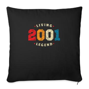 2001 Birthday Retro Living Legend - Sofa pillowcase 17,3'' x 17,3'' (45 x 45 cm) - black - Front