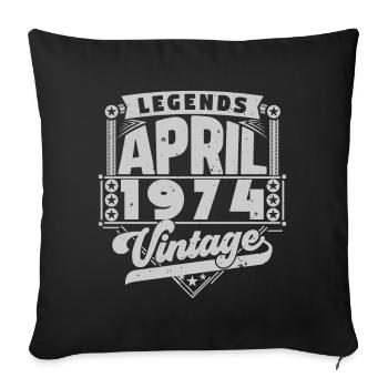 Cadeau Vintage Anniversaire avril 1974, avril 1974 - Housse de coussin décorative 45 x 45 cm - noir - Devant