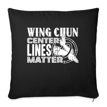 Wing Chun Wing Chun Center Lines Matter - Sofa pillowcase 17,3'' x 17,3'' (45 x 45 cm) - black - Front