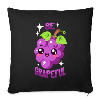Grateful Grape, Gratitude, Grapes - Sofa pillowcase 17,3'' x 17,3'' (45 x 45 cm) - black - Front