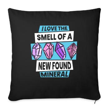 I Love The Smell Of A New Found Mineral Mineral - Sofa pillowcase 17,3'' x 17,3'' (45 x 45 cm) - black - Front