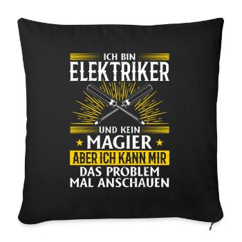 Electrician More than just spark magic - Sofa pillowcase 17,3'' x 17,3'' (45 x 45 cm) - black - Front