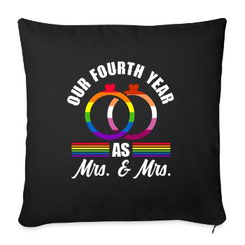Unser viertes Jahr als Mrs & Mrs Lesbian Wedding G - Sofakissenbezug 45 x 45 cm - Schwarz - Vorne