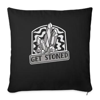 Get Stoned Geologist Rockhounding Mineral - Sofa pillowcase 17,3'' x 17,3'' (45 x 45 cm) - black - Front
