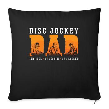 Disc Jockey Papa L’idole Le mythe Le mélomane - Housse de coussin décorative 45 x 45 cm - noir - Devant