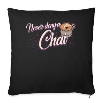 Chai Tea Joke Chai Latte - Sofa pillowcase 17,3'' x 17,3'' (45 x 45 cm) - black - Front