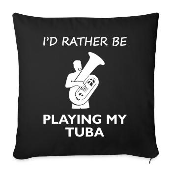 Préfère jouer du tuba Envie de musique - Housse de coussin décorative 45 x 45 cm - noir - Devant