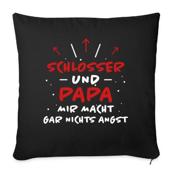 Schlosser Spruch Beruf Lustiges Schlosser Geschenk - Sofakissenbezug 45 x 45 cm - Schwarz - Vorne