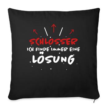 Schlosser Spruch Beruf Lustiges Schlosser Geschenk - Sofakissenbezug 45 x 45 cm - Schwarz - Vorne