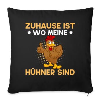Home is where my chickens are - Sofa pillowcase 17,3'' x 17,3'' (45 x 45 cm) - black - Front