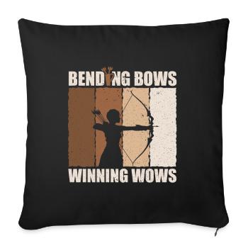 Bending Bows Winning Wows - Bogenschütze Bogen - Sofakissenbezug 45 x 45 cm - Schwarz - Vorne