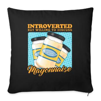 Mayonnaise Mayo Gift - Sofa pillowcase 17,3'' x 17,3'' (45 x 45 cm) - black - Front