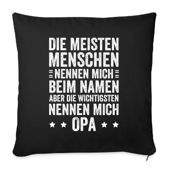 Most people call me by my name Grandpa - Sofa pillowcase 17,3'' x 17,3'' (45 x 45 cm) - black - Front