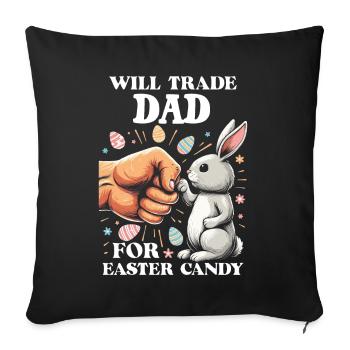 Échangera papa contre des bonbons de Pâques - Housse de coussin décorative 45 x 45 cm - noir - Devant