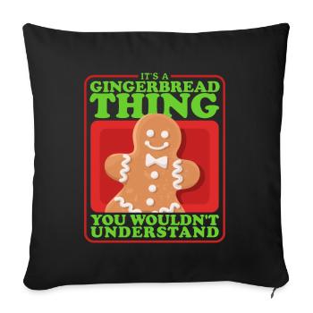 Gingerbread Man Gingerbread Gingerbread Men Gift - Sofa pillowcase 17,3'' x 17,3'' (45 x 45 cm) - black - Front