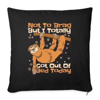 But I Totally Got Out Of Bed Today Folivora - Sofa pillowcase 17,3'' x 17,3'' (45 x 45 cm) - black - Front
