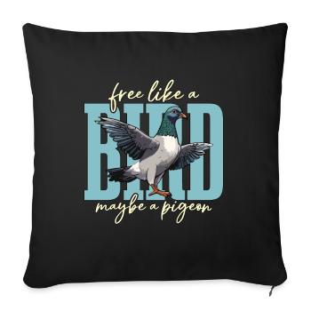 Homing Pigeon Free Like A Bird Maybe Pigeon Lover - Sofa pillowcase 17,3'' x 17,3'' (45 x 45 cm) - black - Front