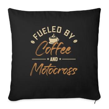 Fueled by Coffee and Motocross Motorcycle Racing - Sofa pillowcase 17,3'' x 17,3'' (45 x 45 cm) - black - Front