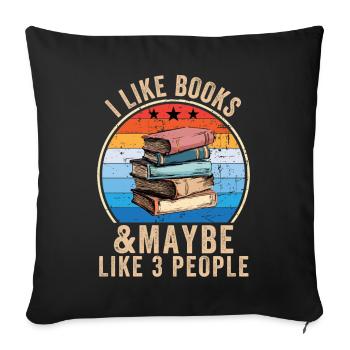 J’aime les livres et peut-être 3 personnes - Housse de coussin décorative 45 x 45 cm - noir - Devant