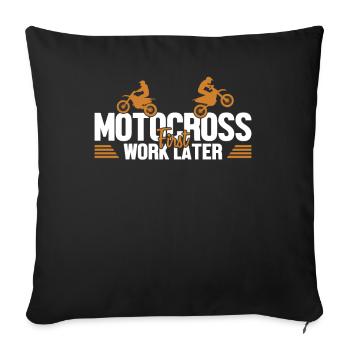 Motocross First Work Later Supermoto Motorcycle - Sofa pillowcase 17,3'' x 17,3'' (45 x 45 cm) - black - Front