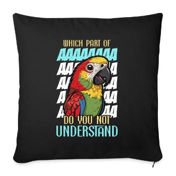 Conure Which Part Of Parrot Owner Conure Lover - Sofa pillowcase 17,3'' x 17,3'' (45 x 45 cm) - black - Front