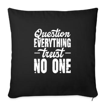 Conspiracy Conspiracy Theory Gift - Sofa pillowcase 17,3'' x 17,3'' (45 x 45 cm) - black - Front