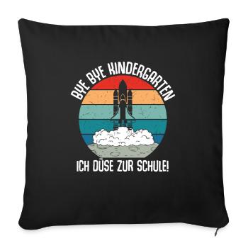 Bye Bye Kindergarten I'm Jetting To School - Sofa pillowcase 17,3'' x 17,3'' (45 x 45 cm) - black - Front