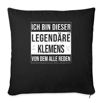 I'm this legendary for Klemens - Sofa pillowcase 17,3'' x 17,3'' (45 x 45 cm) - black - Front