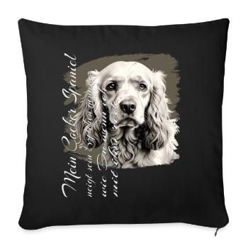 Englischer Cocker Spaniel lustiger Spruch - Sofakissenbezug 45 x 45 cm - Schwarz - Vorne