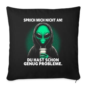 Ne me parlez pas Déclaration Alien - Housse de coussin décorative 45 x 45 cm - noir - Devant