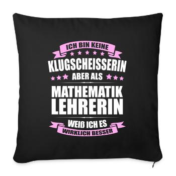 Mathematiklehrerin Abschied Erinnerung Lehrer - Sofakissenbezug 45 x 45 cm - Schwarz - Vorne
