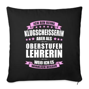 Oberstufenlehrerin Abschiedin Erinnerung - Sofakissenbezug 45 x 45 cm - Schwarz - Vorne