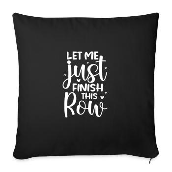 Crochet Knitting Sewing Seamstress Gift - Sofa pillowcase 17,3'' x 17,3'' (45 x 45 cm) - black - Front