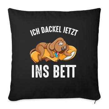 I Dachshund Now In Bed Sleep Shirt Dachshund - Sofa pillowcase 17,3'' x 17,3'' (45 x 45 cm) - black - Front