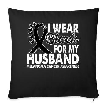 Tragen Sie Schwarz Für Ehemann Melanoma Cancer - Sofakissenbezug 45 x 45 cm - Schwarz - Vorne