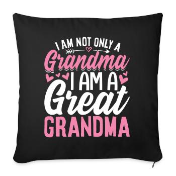 I'm a Great Grandma Funny Grandma Gigi Mamaw - Sofa pillowcase 17,3'' x 17,3'' (45 x 45 cm) - black - Front