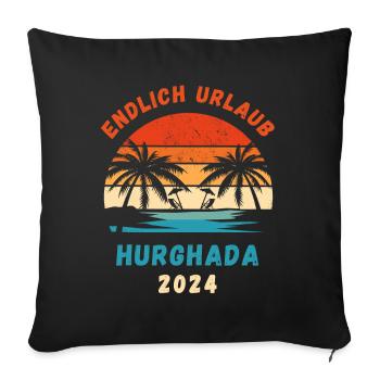 Hurghada Urlaub 2024 Ägypten Reise Idee - Sofakissenbezug 45 x 45 cm - Schwarz - Vorne