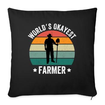 World's Okayest Farmer - Sofakissenbezug 45 x 45 cm - Schwarz - Vorne