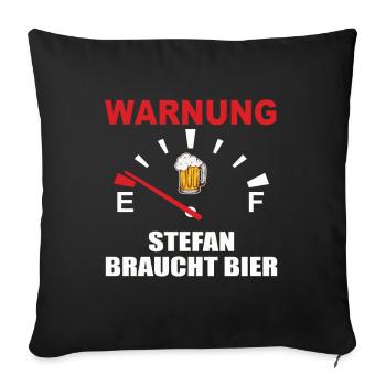 Attention – Stefan a besoin de bière ! - Housse de coussin décorative 45 x 45 cm - noir - Devant
