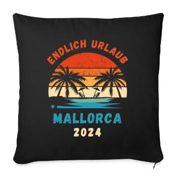 Mallorca Urlaub 2024 Spanien Balearen Idee - Sofakissenbezug 45 x 45 cm - Schwarz - Vorne