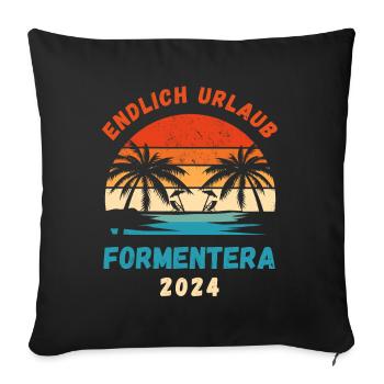 Formentera Urlaub 2024 Spanien Balearen Idee - Sofakissenbezug 45 x 45 cm - Schwarz - Vorne