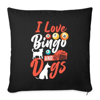 Bingo Player Dog I Love Bingo And - Sofa pillowcase 17,3'' x 17,3'' (45 x 45 cm) - black - Front