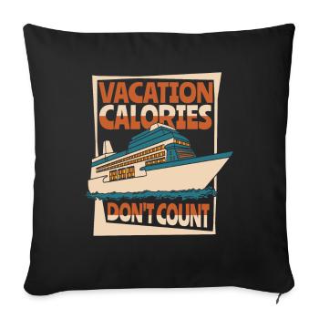 Les calories de vacances ne comptent pas Croisière en bateau de croisière - Housse de coussin décorative 45 x 45 cm - noir - Devant