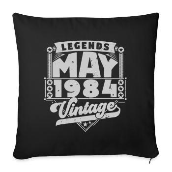 Vintage Gift Birthday May 1984, May 1984 - Sofa pillowcase 17,3'' x 17,3'' (45 x 45 cm) - black - Front
